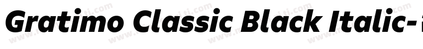 Gratimo Classic Black Italic字体转换